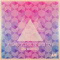 Buy Atlantic Connection - Love Architect Mp3 Download