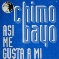 Purchase Chimo Bayo - Asi Me Gusta A Mi (Esta Si, Esta No) (MCD)