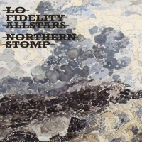 Purchase Lo-Fidelity Allstars - Northern Stomp