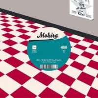 Purchase Mokira - The Bum That Will Bring Us Together (EP)