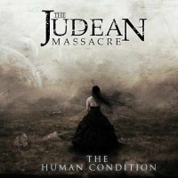 Purchase The Judean Massacre - The Human Condition (EP)