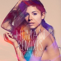 Purchase Christina Perri - Human (Remixes)