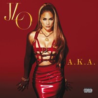 Purchase Jennifer Lopez - A.K.A. (Deluxe Edition)