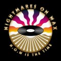 Buy Nightmares On Wax - N.O.W. Is The Time Mp3 Download