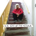 Buy SIA - Eye Of The Needle (CDS) Mp3 Download