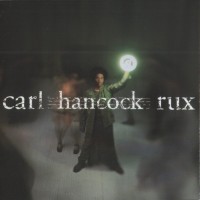 Purchase Carl Hancock Rux - Rux Revue