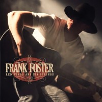 Purchase Frank Foster - Red Wings And Six Strings
