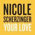 Buy Nicole Scherzinger - Your Love (CDS) Mp3 Download