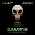 Buy G-Eazy - Quarantine Mp3 Download