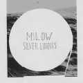 Buy Milow - Silver Linings (Deluxe Edition) CD1 Mp3 Download