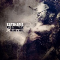 Purchase Tartharia - Flashback: 10 Years In Hell (Compilation)