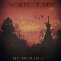 Purchase Unfaded Illusion - Hyperuranion