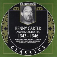 Purchase Benny Carter - Chronological Classics: 1943-1946