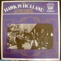 Purchase Coleman Hawkins - The Hawk In Holland (Vinyl)