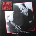 Buy Coleman Hawkins - The Bebop Years: Cattin' At Keynote CD2 Mp3 Download