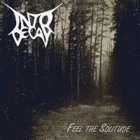 Purchase Into Decay - Feel The Solitude (EP)