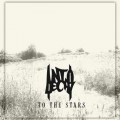 Buy Into Decay - To The Stars (EP) Mp3 Download