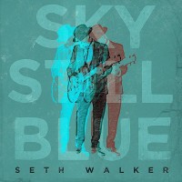 Purchase Seth Walker - Sky Still Blue