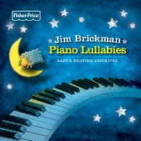 Purchase Jim Brickman - Piano Lullabies: Baby's Bedtime Favorites