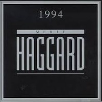 Purchase Merle Haggard - 1994