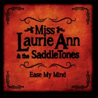 Purchase Miss Laurie Ann & The Saddletones - Ease My Mind
