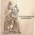 Buy Tin Sparrow - Hector Myola (CDS) Mp3 Download