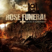 Purchase Rose Funeral - Gates Of Punishment