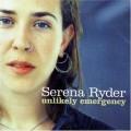 Buy Serena Ryder - Unlikely Emergency Mp3 Download