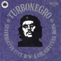 Purchase Turbonegro - Suffragette City (CDS)