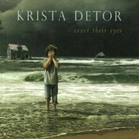 Purchase Krista Detor - Cover Their Eyes