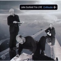 Purchase John Scofield Trio Live - Enroute