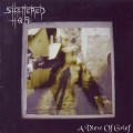 Buy Shattered Hope - A View Of Grief (Demo) Mp3 Download