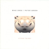 Purchase Mike Dred & Peter Green - Virtual Farmer