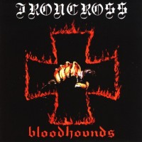 Purchase Ironcross - Bloodhounds (Vinyl)