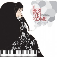 Purchase VA - The Best Is Yet To Come: The Songs Of Cy Coleman