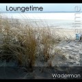 Buy Waderman - Loungetime Mp3 Download