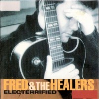 Purchase Fred & The Healers - Electerrified