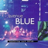 Purchase Jeff Golub - Avenue Blue (With Avenue Blue)