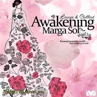 Purchase Marga Sol - Awakening (Chillout Deluxe & Finest Lounge)