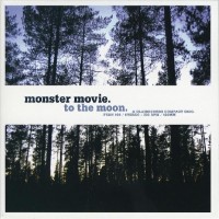 Purchase Monster Movie - To The Moon