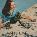 Buy White Lung - S-T (CDS) Mp3 Download