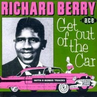 Purchase Richard Berry - Get Out Of The Car