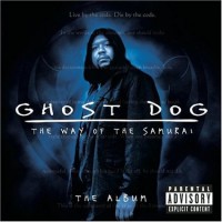 Purchase The RZA - Ghost Dog - The Way Of The Samurai