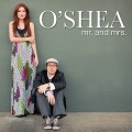 Buy O'Shea - Mr. And Mrs. Mp3 Download