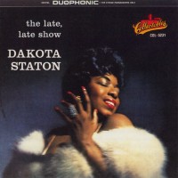 Purchase Dakota Staton - The Late, Late Show (Vinyl)