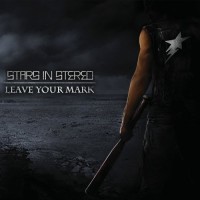 Purchase Stars In Stereo - Leave Your Mark