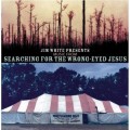 Purchase VA - Music From Searching For The Wrong-Eyed Jesus Mp3 Download