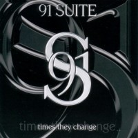 Purchase 91 Suite - Times They Change