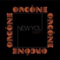 Buy Orgone - New You, Part 1 Mp3 Download
