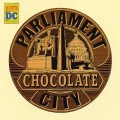 Buy Parliament - Chocolate City (Remastered 1990) Mp3 Download